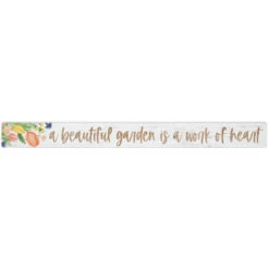 16 Inch Shelf Sitter Sign - Beautiful Garden