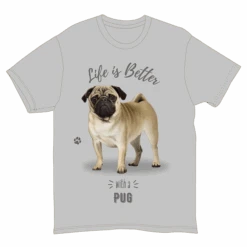 Life Is Better With A Pug T-Shirt - -Christmas Decoration Store k0lqi48ozppnctii0hlv