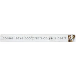 16 Inch Shelf Sitter Sign - Horses Leave