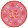 Sip Sip Hooray Coaster - Good Vibes Only - Pink Floral -Christmas Decoration Store tgjgbi0ozt9q7uha1dhx
