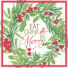 Eat Drink And Be Merry Cocktail Napkins -Christmas Decoration Store z0qkotzxtsfwbdawpdra
